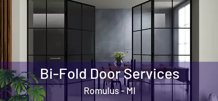  Bi-Fold Door Services Romulus - MI