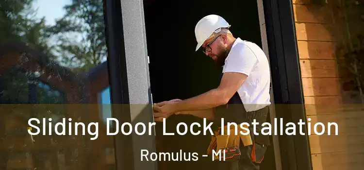  Sliding Door Lock Installation Romulus - MI